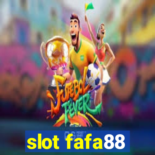 slot fafa88