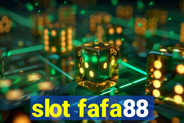 slot fafa88