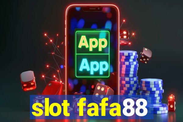 slot fafa88