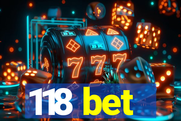 118 bet