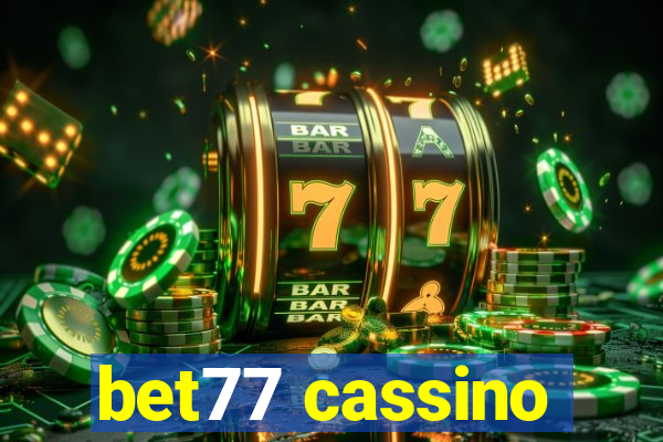 bet77 cassino