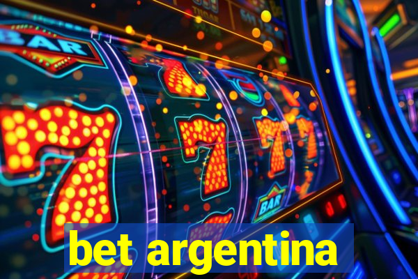 bet argentina