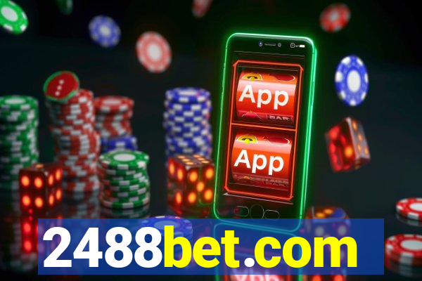 2488bet.com