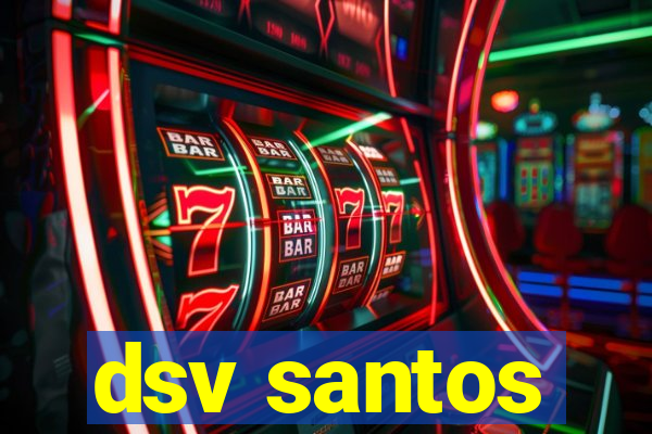 dsv santos