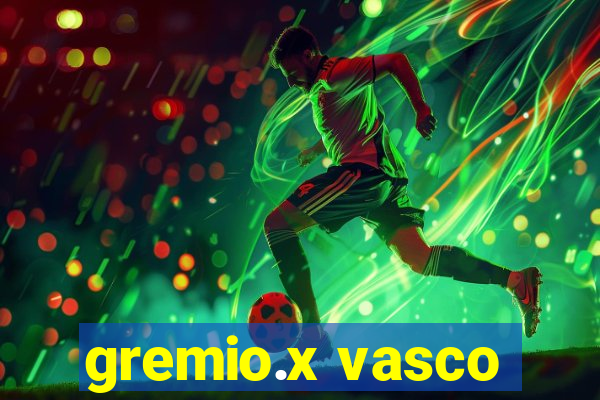 gremio.x vasco