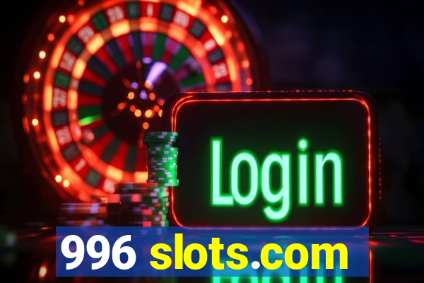 996 slots.com