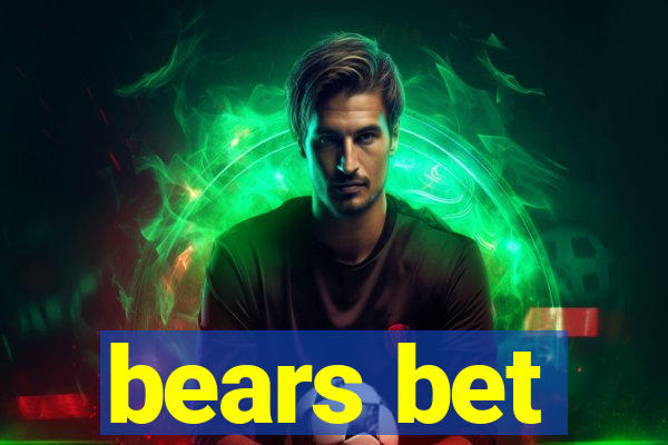 bears bet