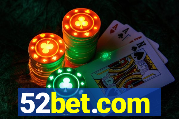 52bet.com