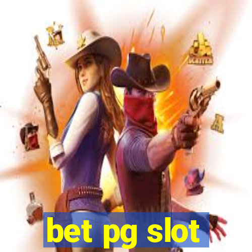 bet pg slot