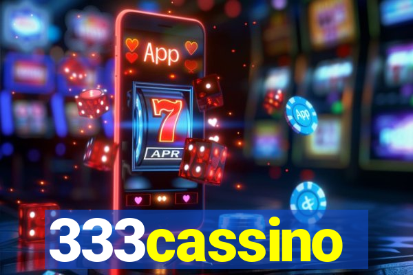 333cassino