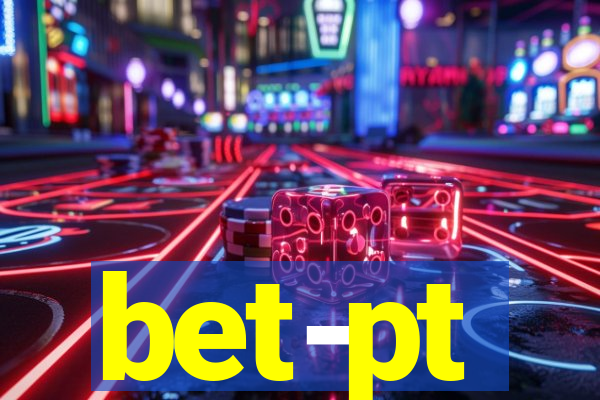 bet-pt