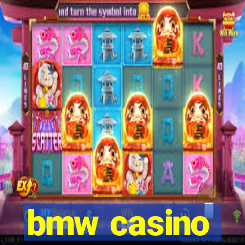 bmw casino