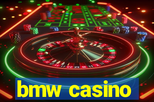 bmw casino