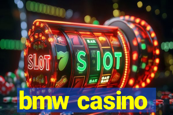 bmw casino