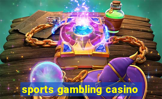 sports gambling casino