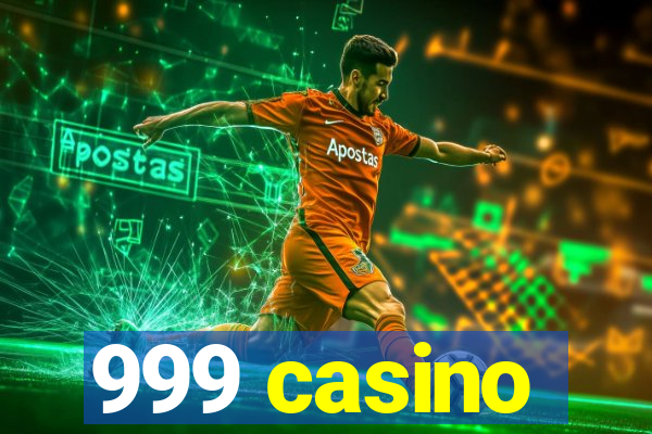 999 casino