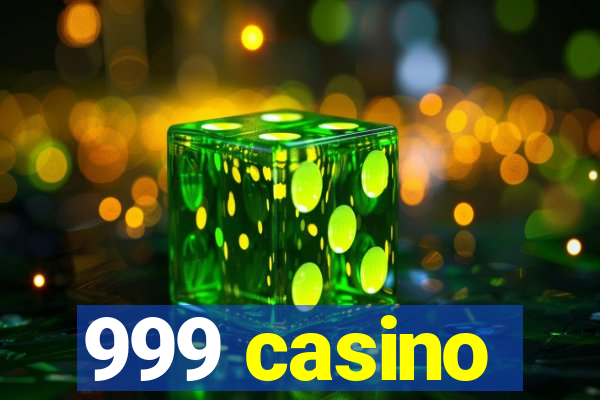 999 casino