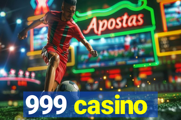 999 casino