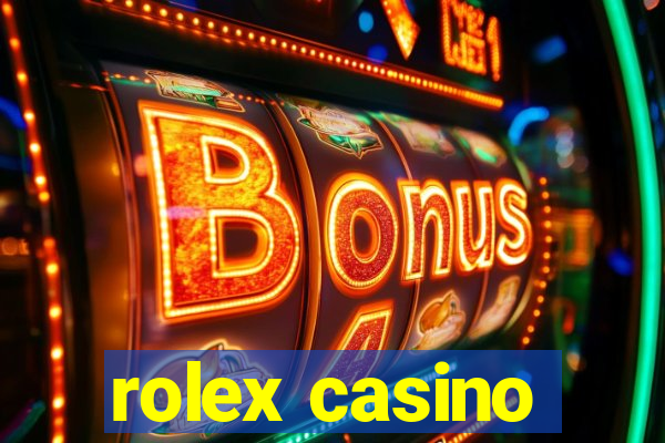 rolex casino