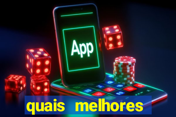 quais melhores jogos de aposta