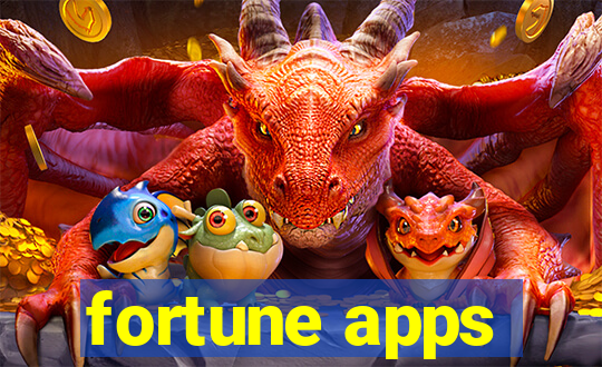 fortune apps