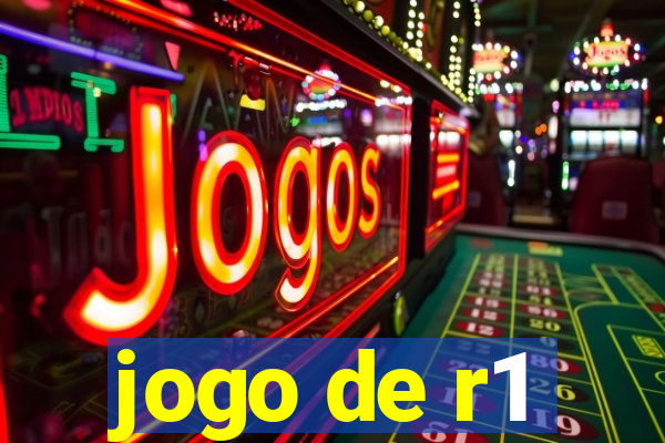 jogo de r1