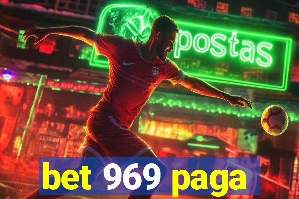 bet 969 paga