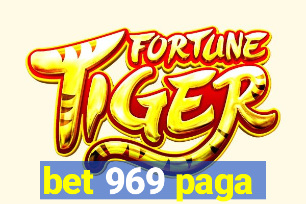 bet 969 paga