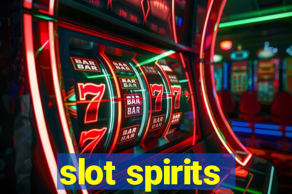 slot spirits