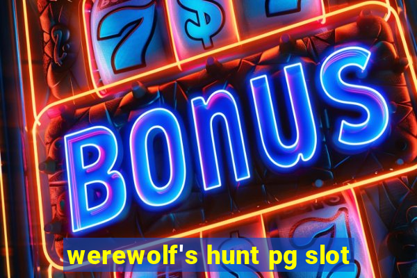 werewolf's hunt pg slot