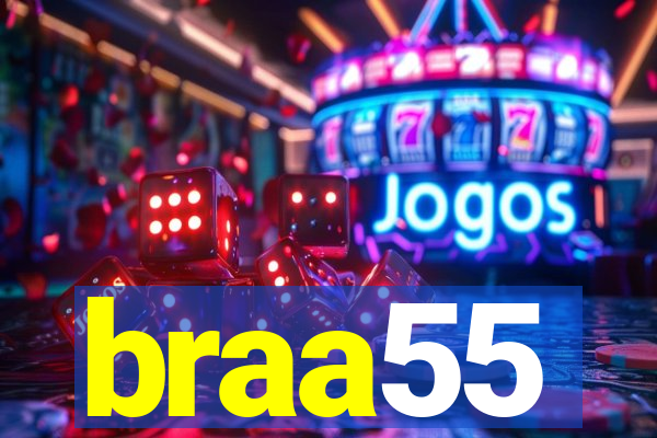 braa55