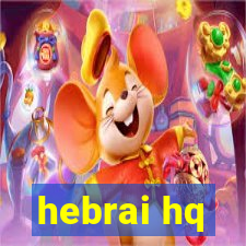 hebrai hq