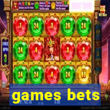 games bets