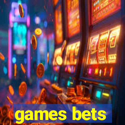 games bets