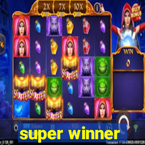 super winner