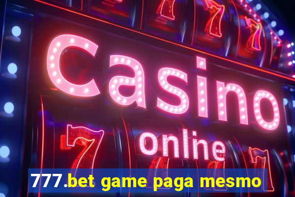 777.bet game paga mesmo