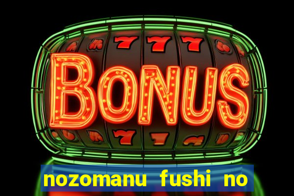 nozomanu fushi no boukensha 2 temporada