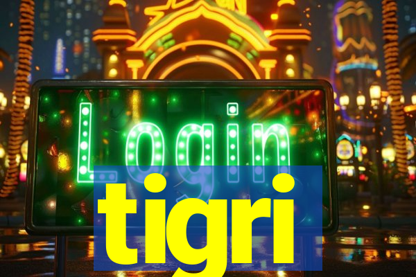 tigri