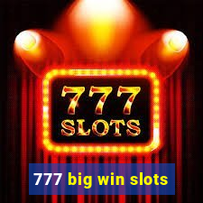 777 big win slots