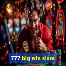 777 big win slots