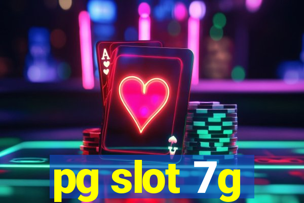 pg slot 7g