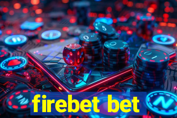 firebet bet