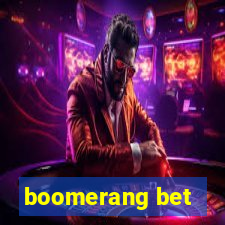 boomerang bet