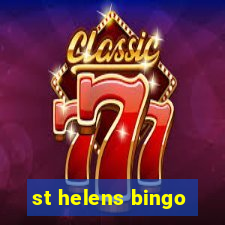 st helens bingo