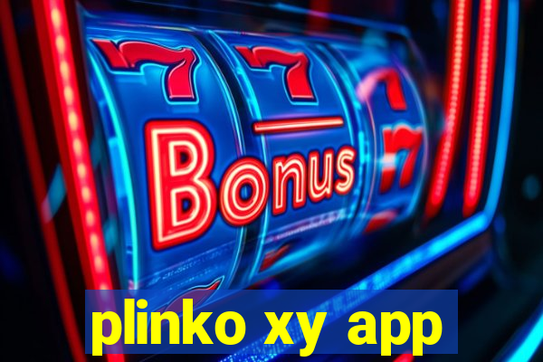 plinko xy app