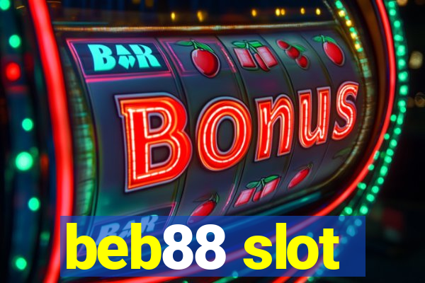 beb88 slot