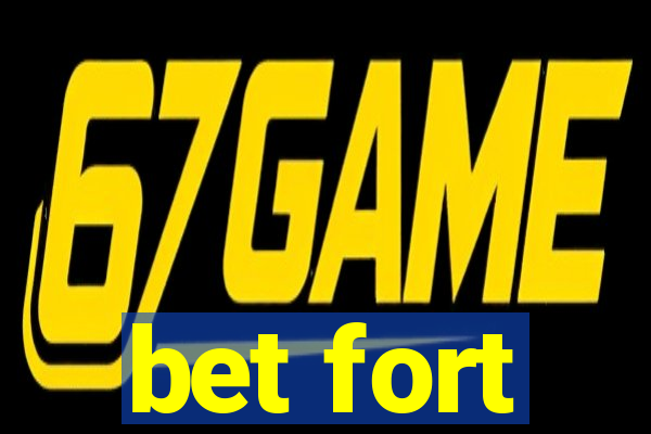 bet fort