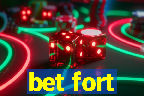 bet fort