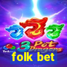 folk bet