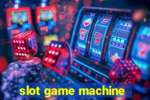 slot game machine